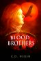 [The Turning Stone Chronicles 02] • Blood Brothers